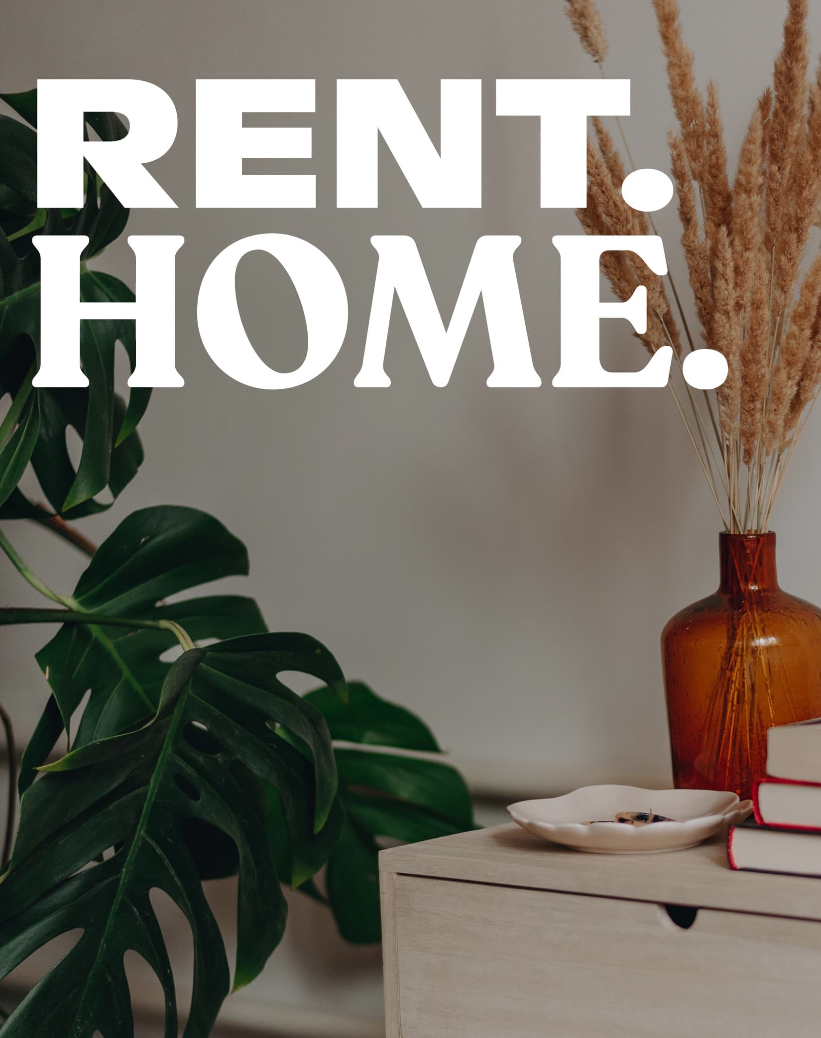Rent home